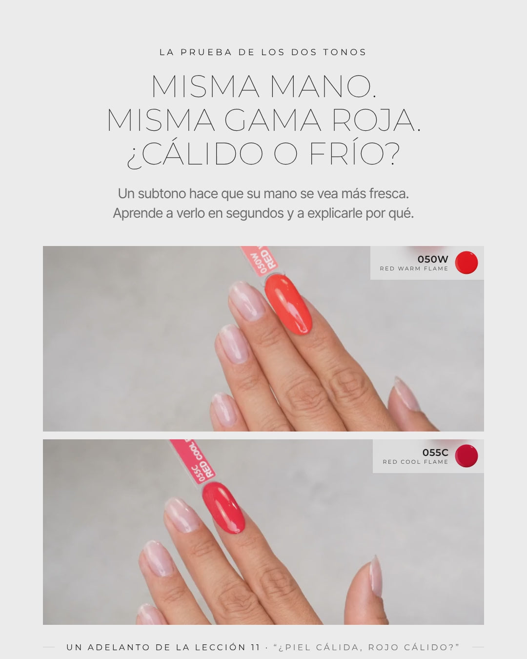 Avance de la Lección 11: la misma mano con un rojo cálido y un rojo frío, lado a lado